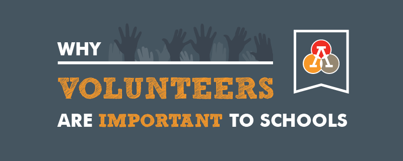 Why Volunteers Are Important to Schools