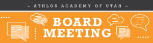 Athlos Academy of Utah - board meeting banner