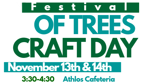 Festival of Trees Craft Day - November 13th & 14th - 3:30 to 4:30