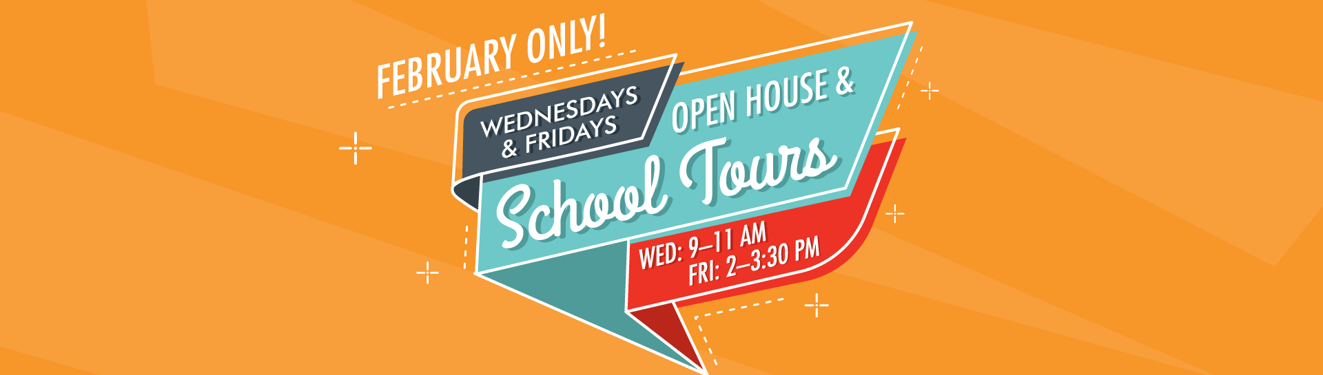 School tours in February - every Wednesday and Friday