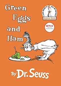 Green Eggs and Ham