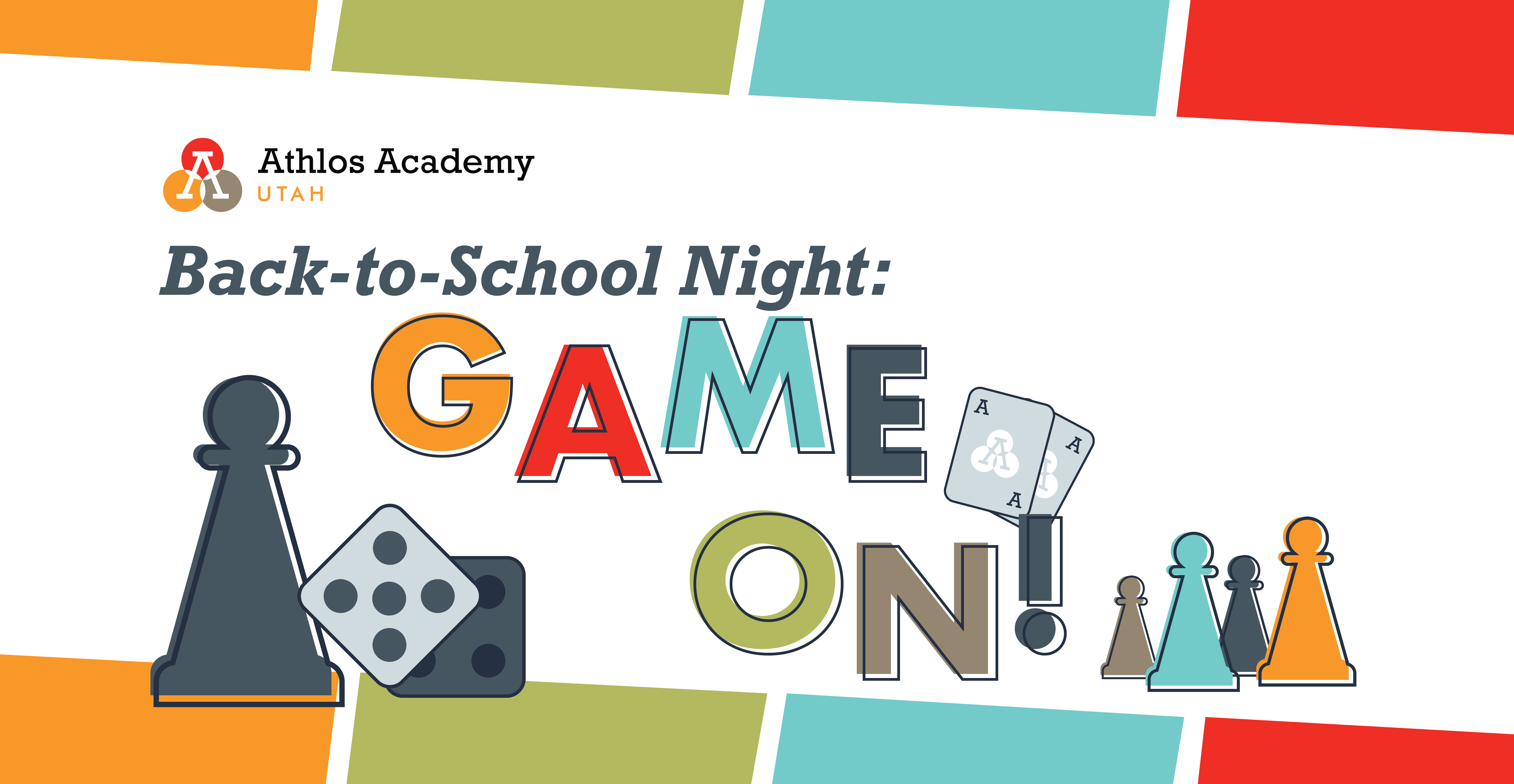 Image with game pieces that says Back to School Night Game On!