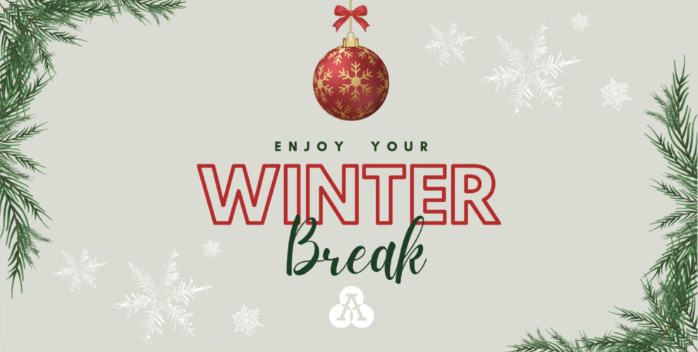 Reminder for Winter Break & Early Dismissal! Athlos Academy of Utah